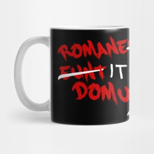 Romanes Eunt Domus - Romans Go Home Mug